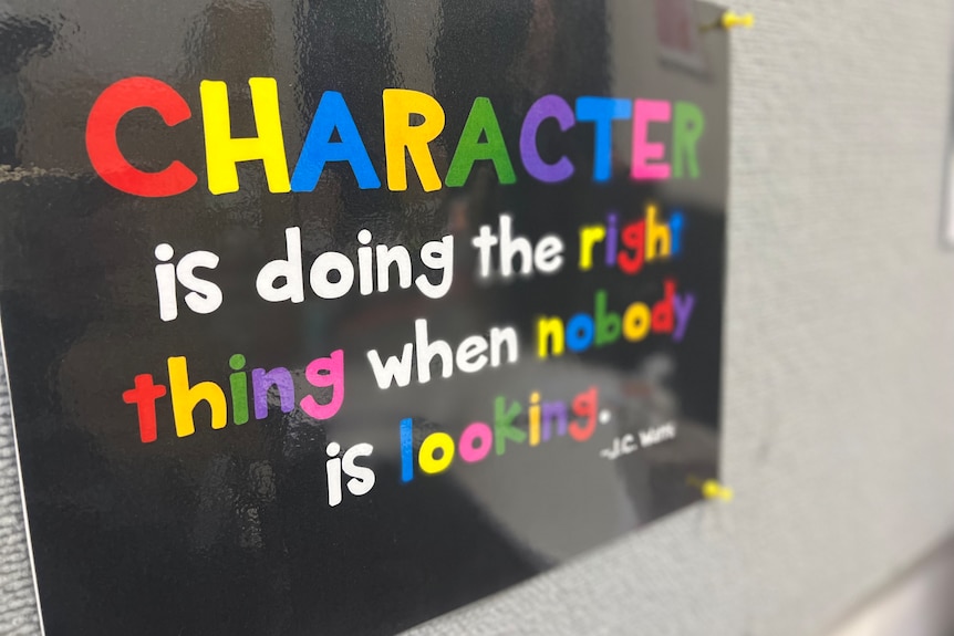 a poster that says character is doing the right thing when nobody is looking