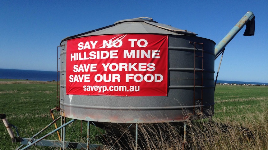 A protest sign opposing Hillside mine, near Ardrossan, Yorke Peninsula.