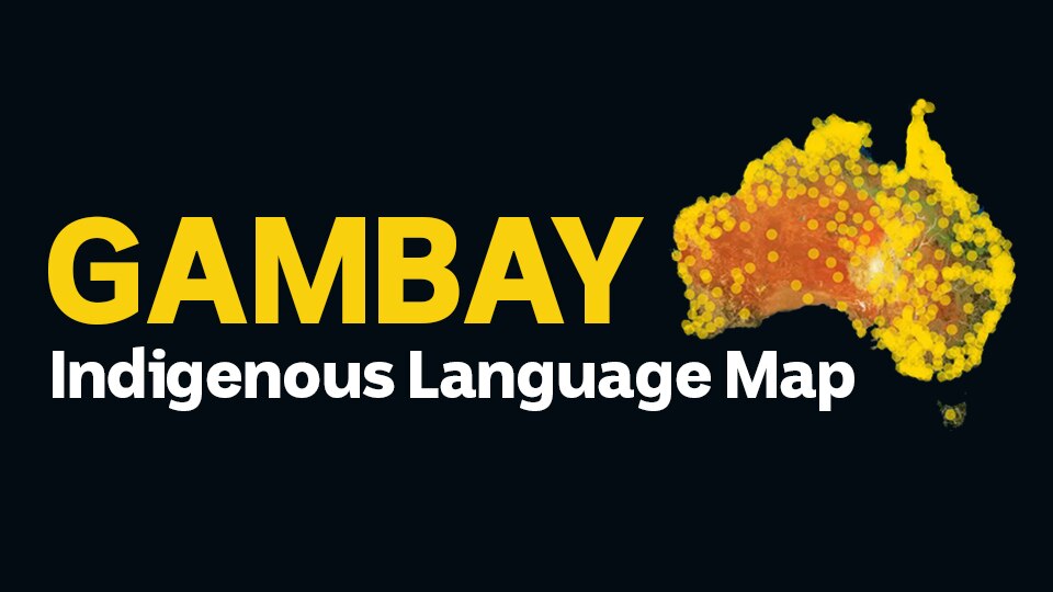 Interactive Aboriginal Language Map Gambay: A Map Of Australia's First Languages - Abc Indigenous